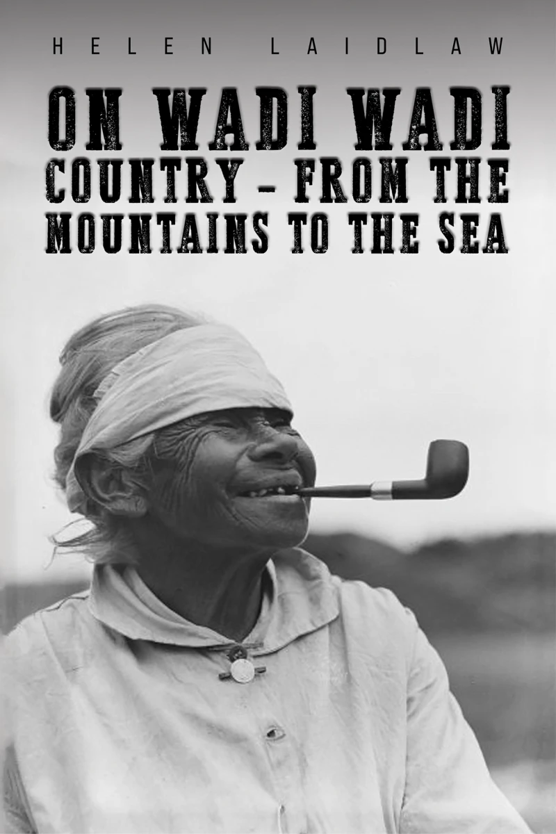 Portada: On Wadi Wadi Country – From the Mountains to the Sea