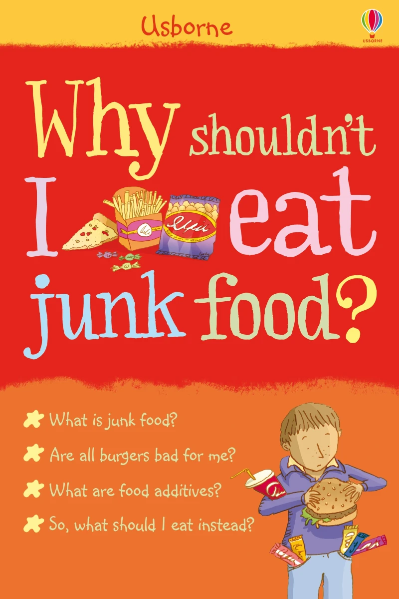 Portada: Why Shouldn't I Eat Junk Food?