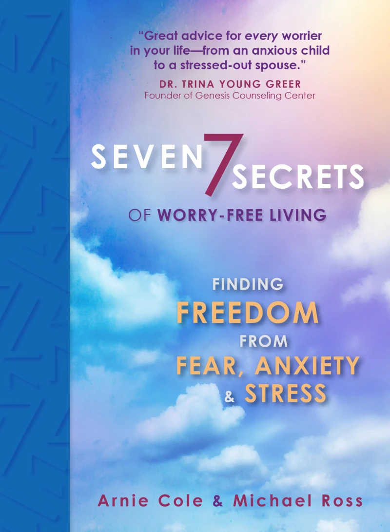 Portada: Seven Secrets of Worry-Free Living