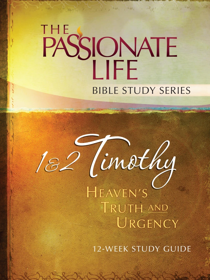 Portada: 1 & 2 Timothy: Heaven's Truth and Urgency 12-week Study Guide