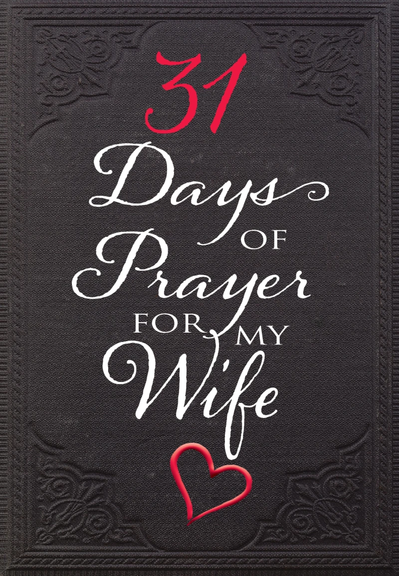 Portada: 31 Days of Prayer for My Wife