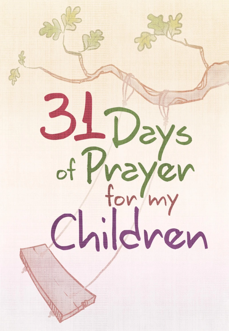Portada: 31 Days of Prayer for My Children