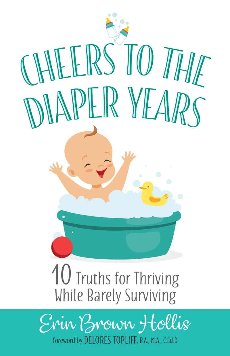 Portada: Cheers to the Diaper Years