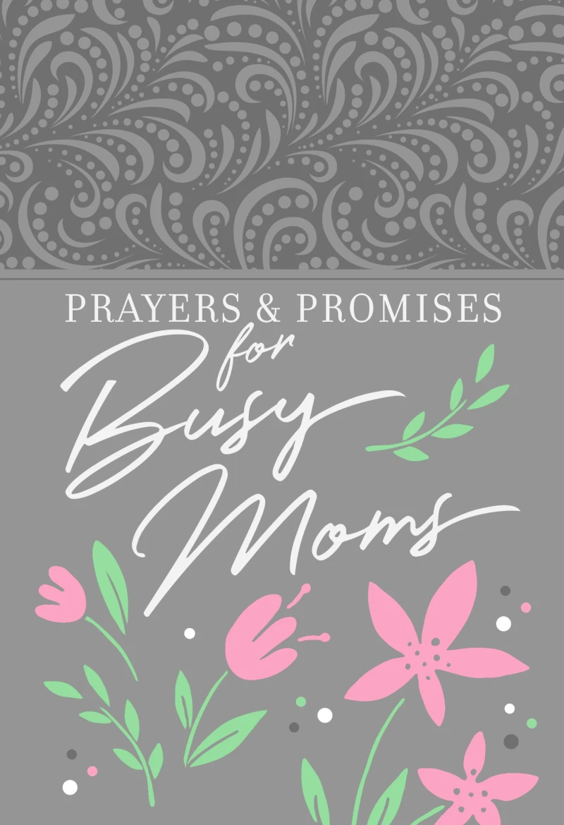 Portada: Prayers & Promises for Busy Moms