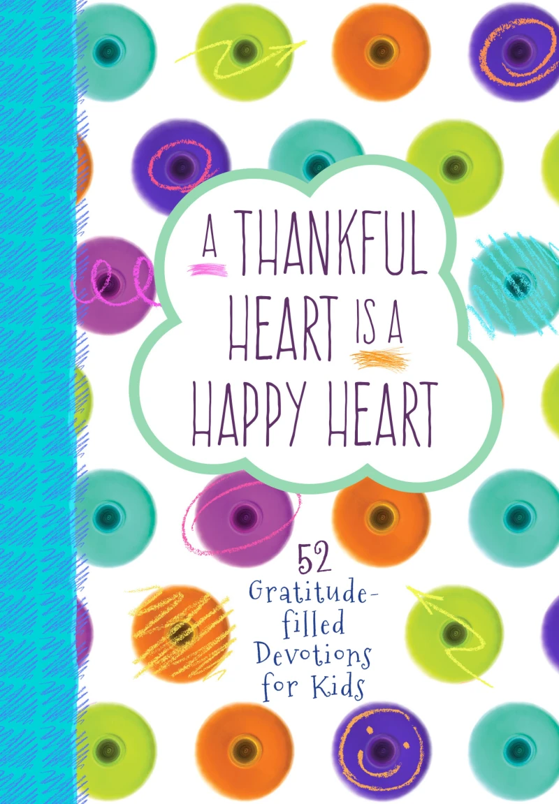 Portada: A Thankful Heart Is a Happy Heart