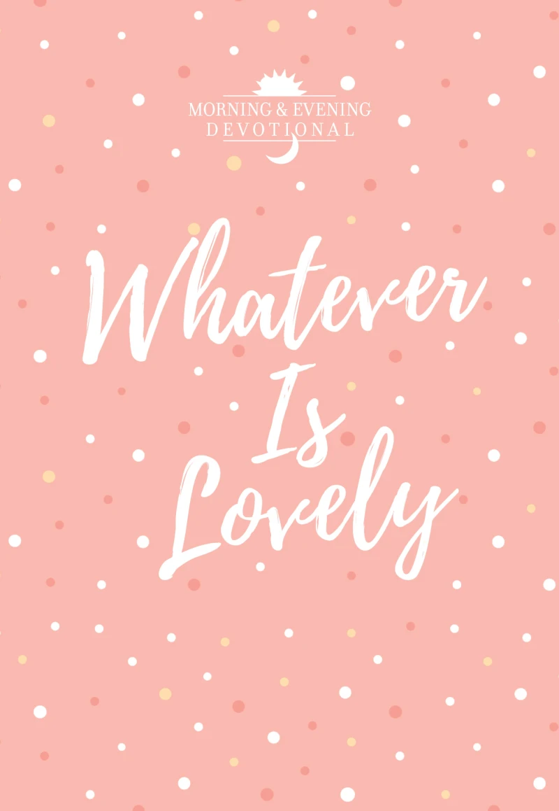 Portada: Whatever Is Lovely