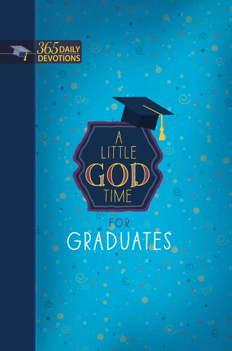 Portada: A Little God Time for Graduates