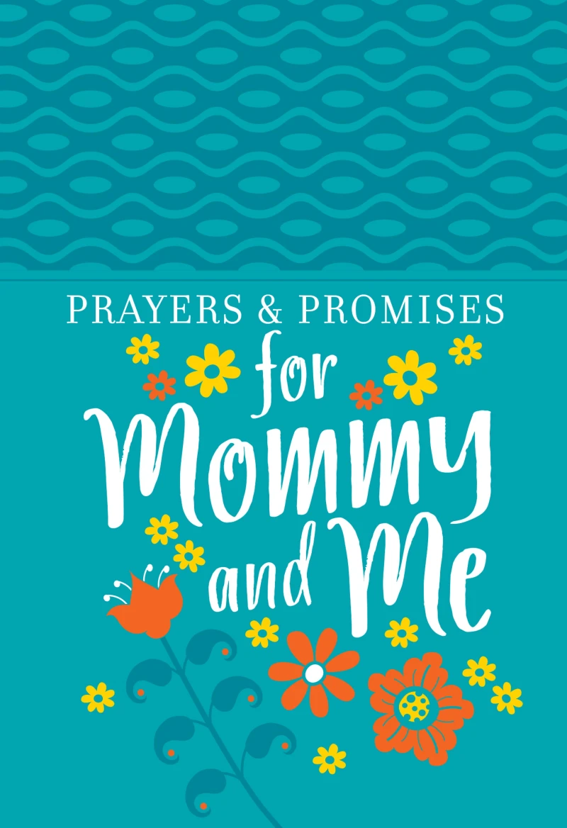 Portada: Prayers & Promises for Mommy and Me
