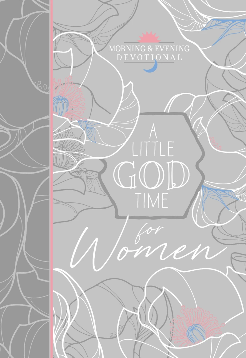 Portada: A Little God Time for Women Morning & Evening Devotional