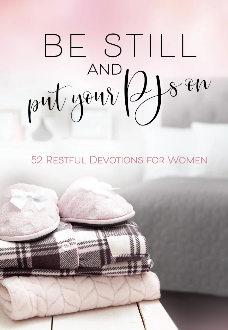 Portada: Be Still and Put Your PJs On