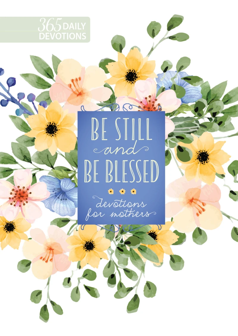 Portada: Be Still and Be Blessed