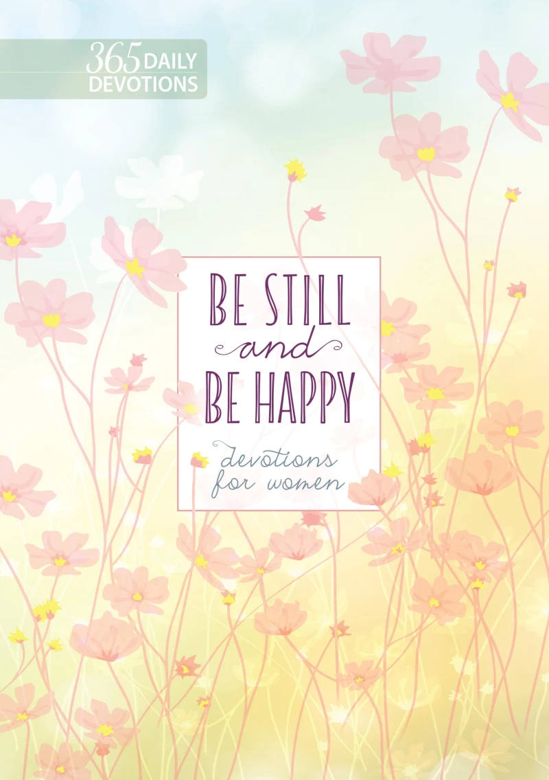 Portada: Be Still and Be Happy