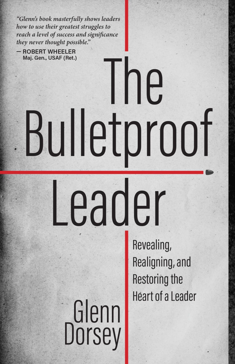 Portada: The Bulletproof Leader