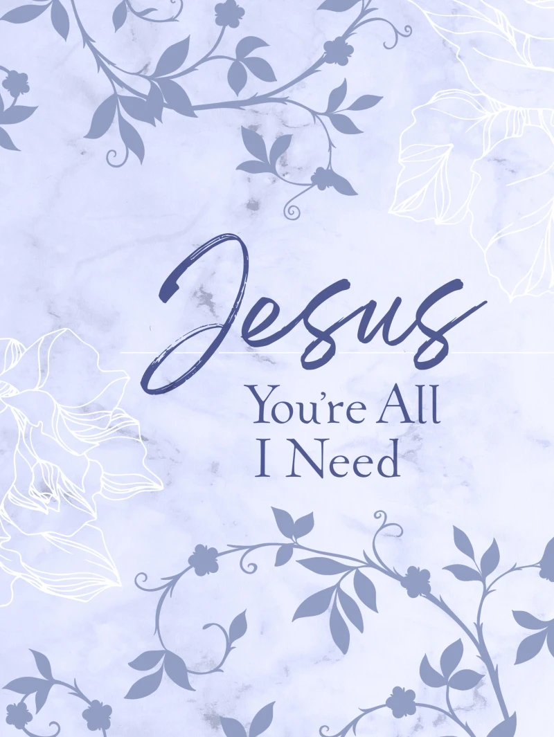 Portada: Jesus You're All I Need ziparound devotional
