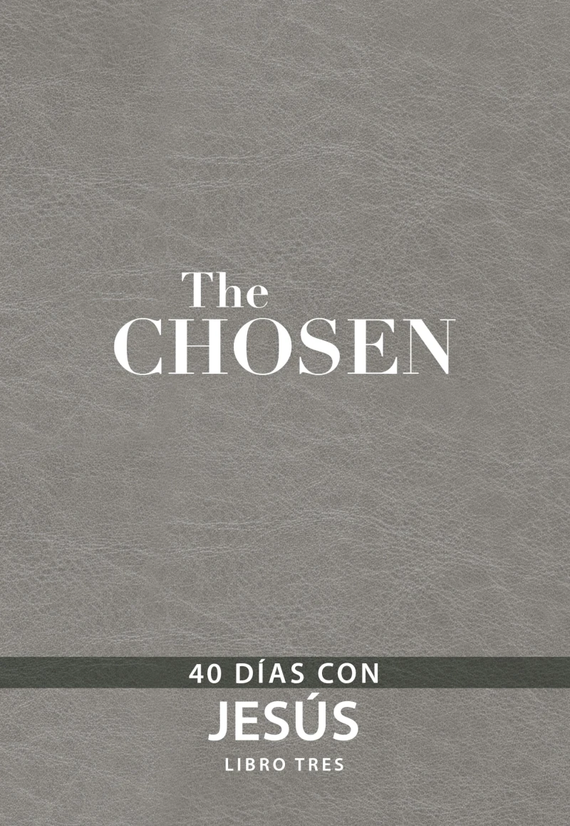 Portada: The Chosen – Libro tres