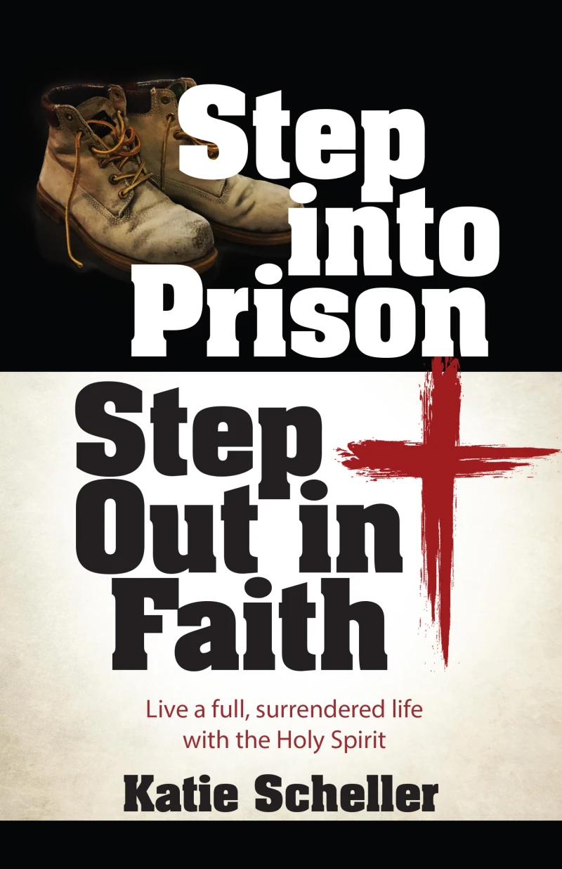 Portada: Step into Prison, Step Out in Faith