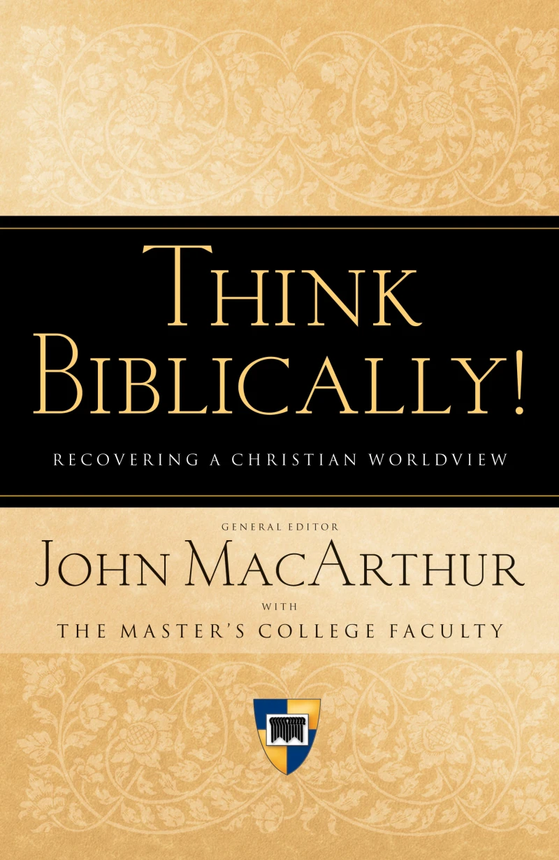 Portada: Think Biblically! (Trade Paper)