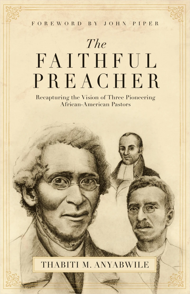 Portada: The Faithful Preacher (Foreword by John Piper)