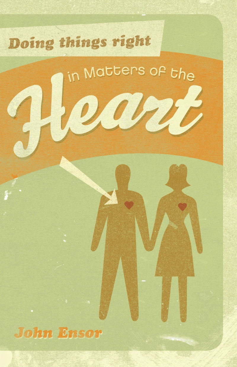 Portada: Doing Things Right in Matters of the Heart