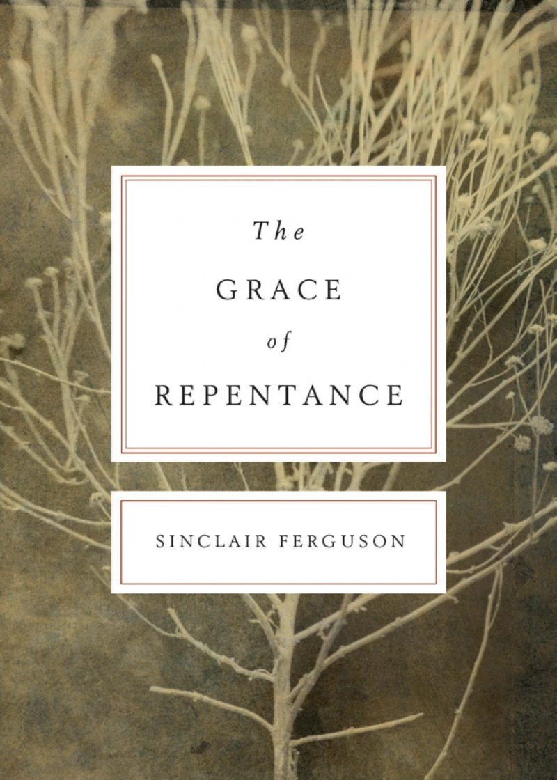 Portada: The Grace of Repentance (Repackaged Edition)