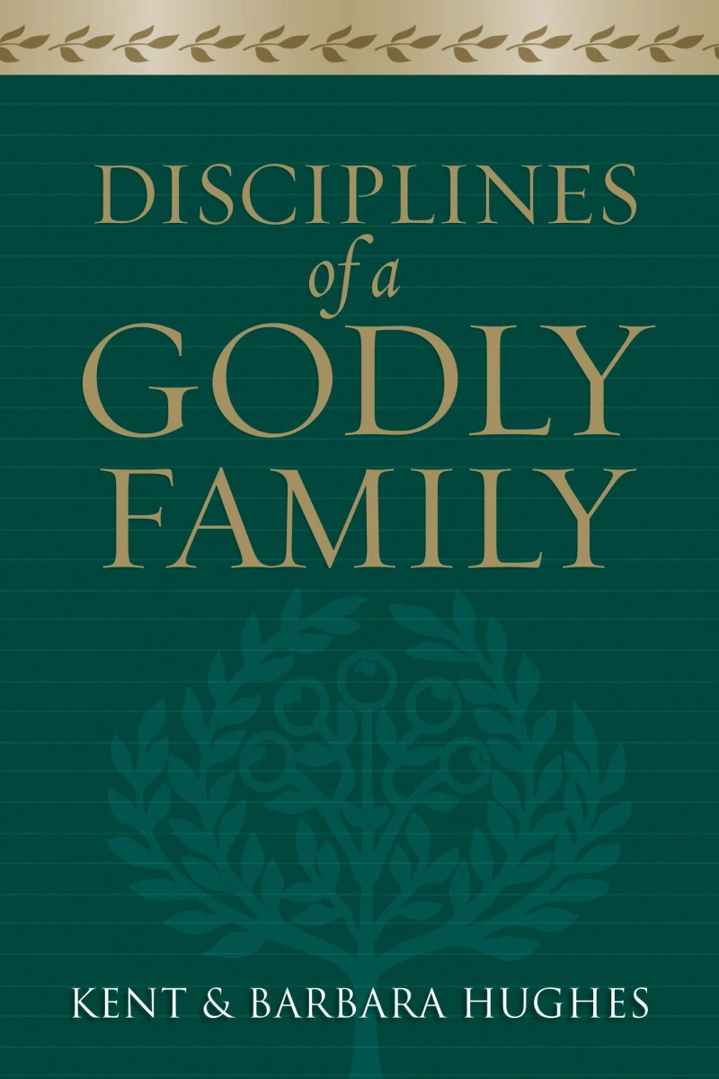 Portada: Disciplines of a Godly Family (Trade Paper Edition)