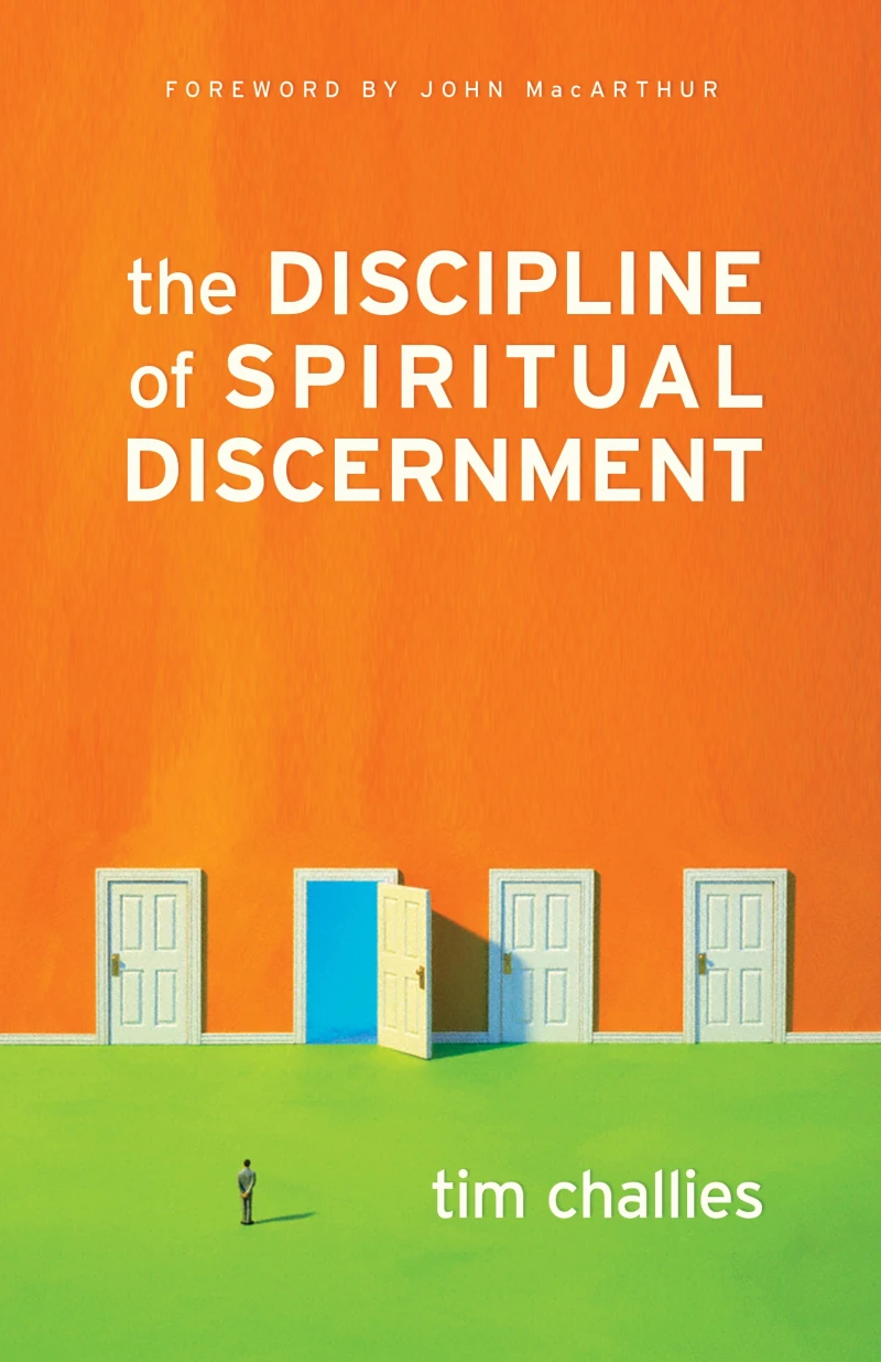 Portada: The Discipline of Spiritual Discernment (Foreword by John MacArthur)