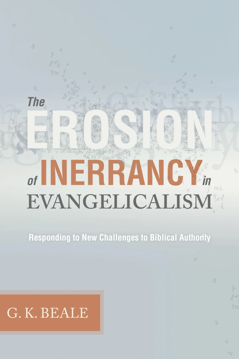 Portada: The Erosion of Inerrancy in Evangelicalism