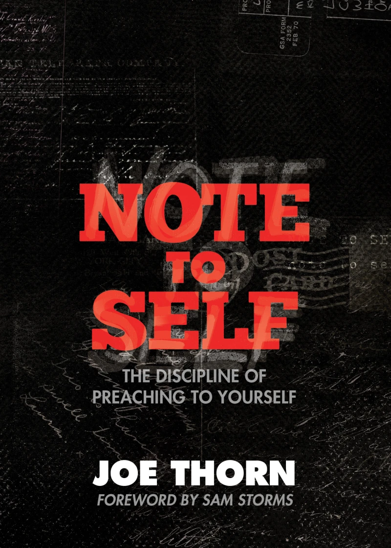 Portada: Note to Self (Foreword by Sam Storms)