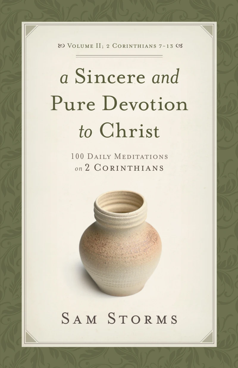 Portada: A Sincere and Pure Devotion to Christ (Vol. 2, 2 Corinthians 7-13)