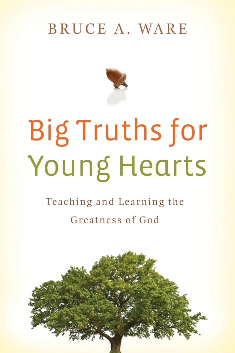 Portada: Big Truths for Young Hearts