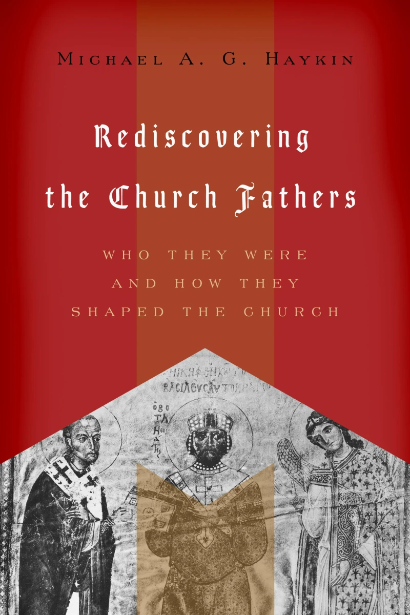 Portada: Rediscovering the Church Fathers
