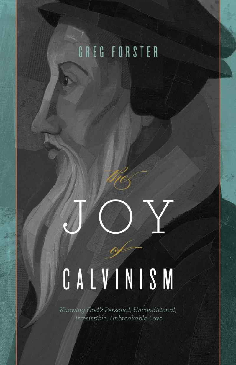Portada: The Joy of Calvinism