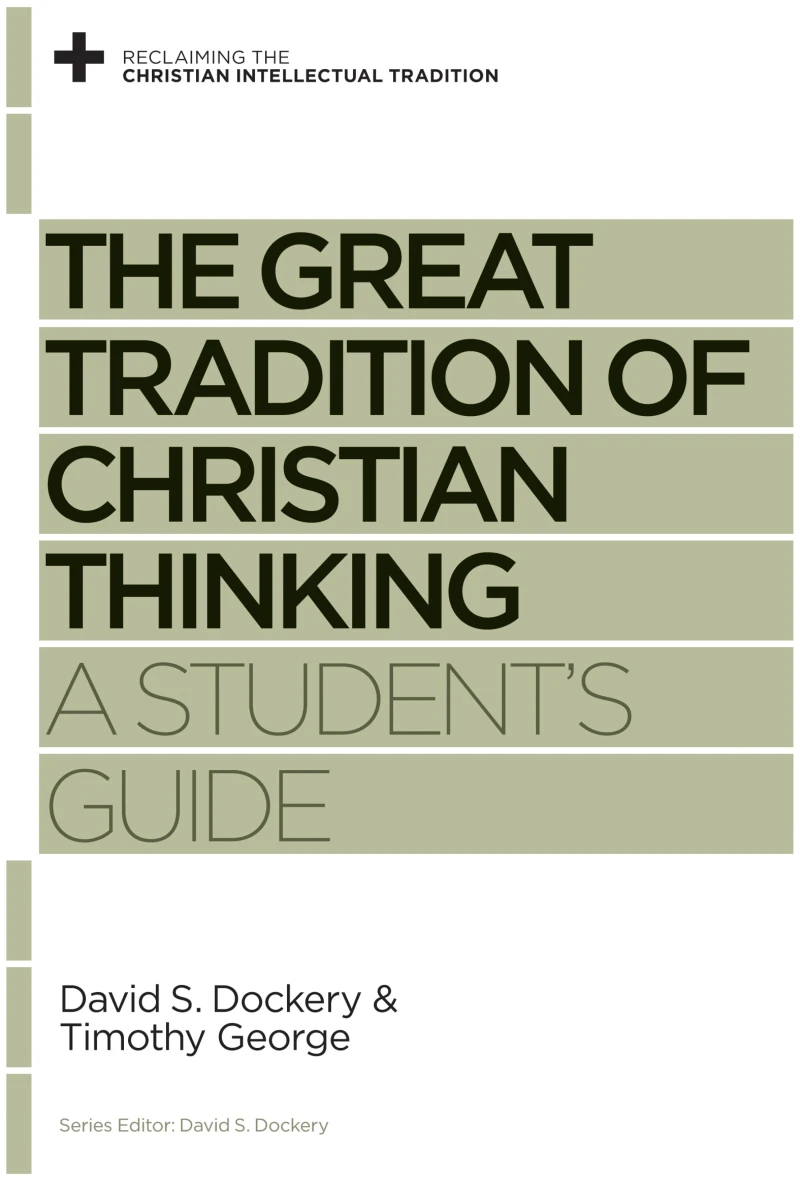 Portada: The Great Tradition of Christian Thinking