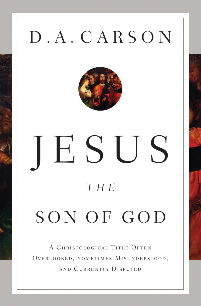 Portada: Jesus the Son of God
