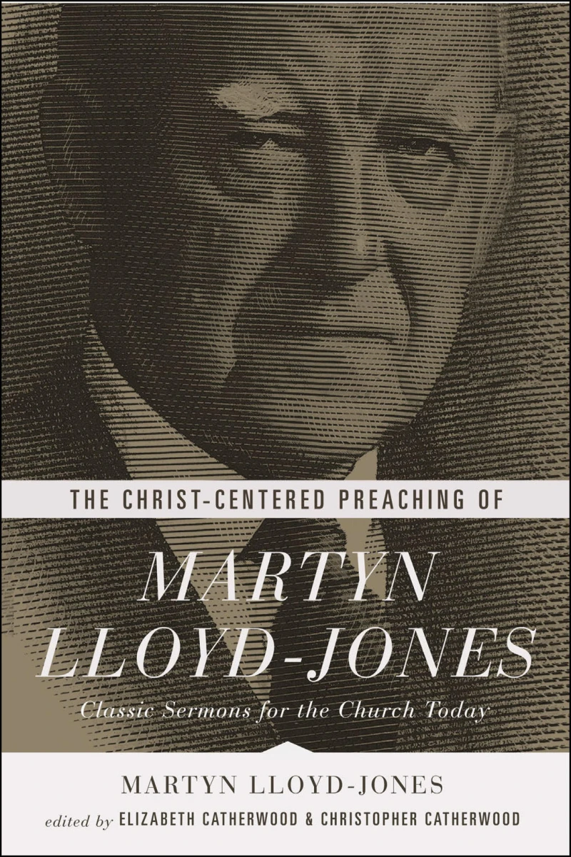 Portada: The Christ-Centered Preaching of Martyn Lloyd-Jones