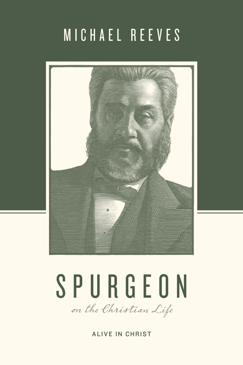 Portada: Spurgeon on the Christian Life