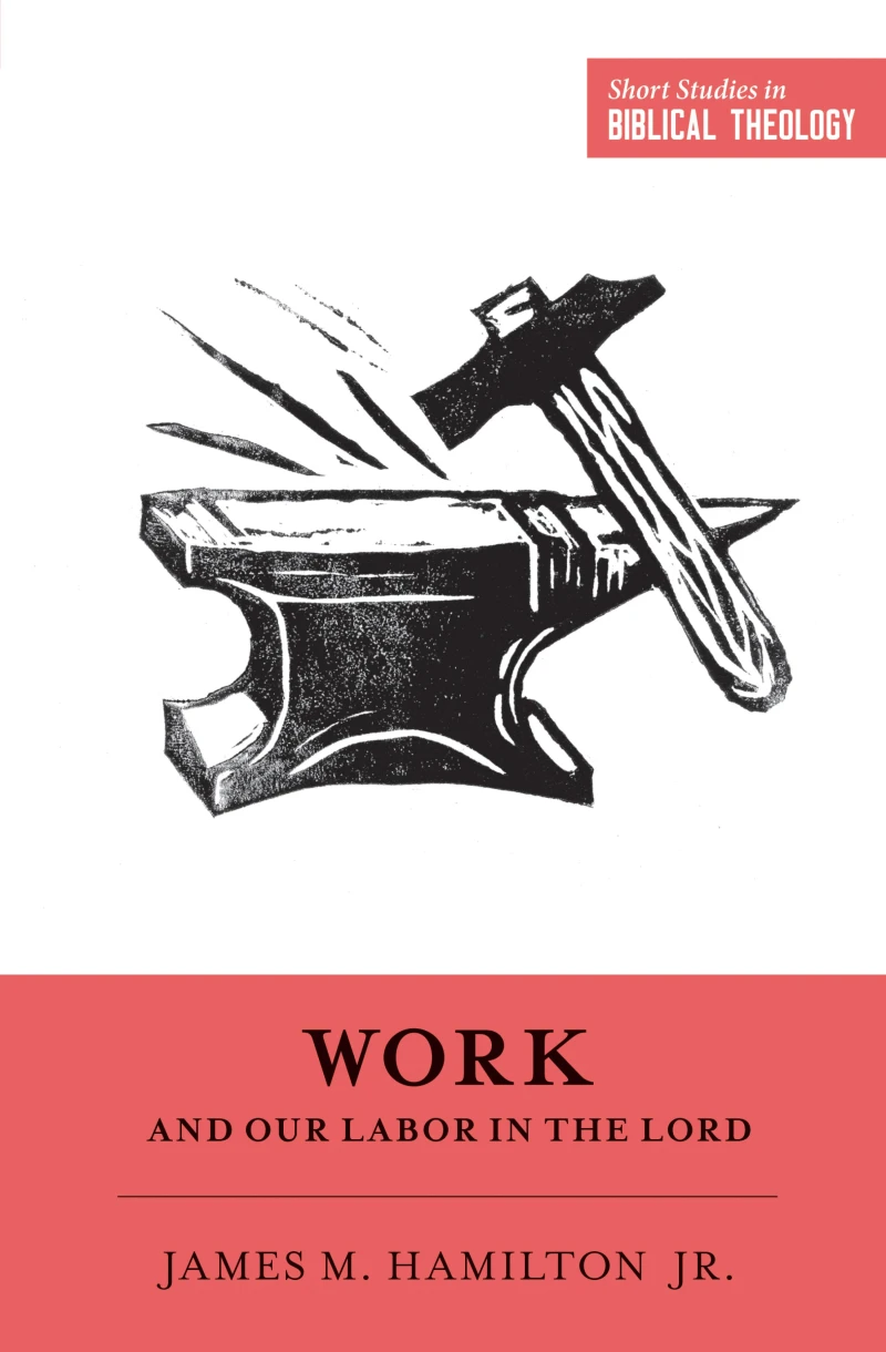 Portada: Work and Our Labor in the Lord