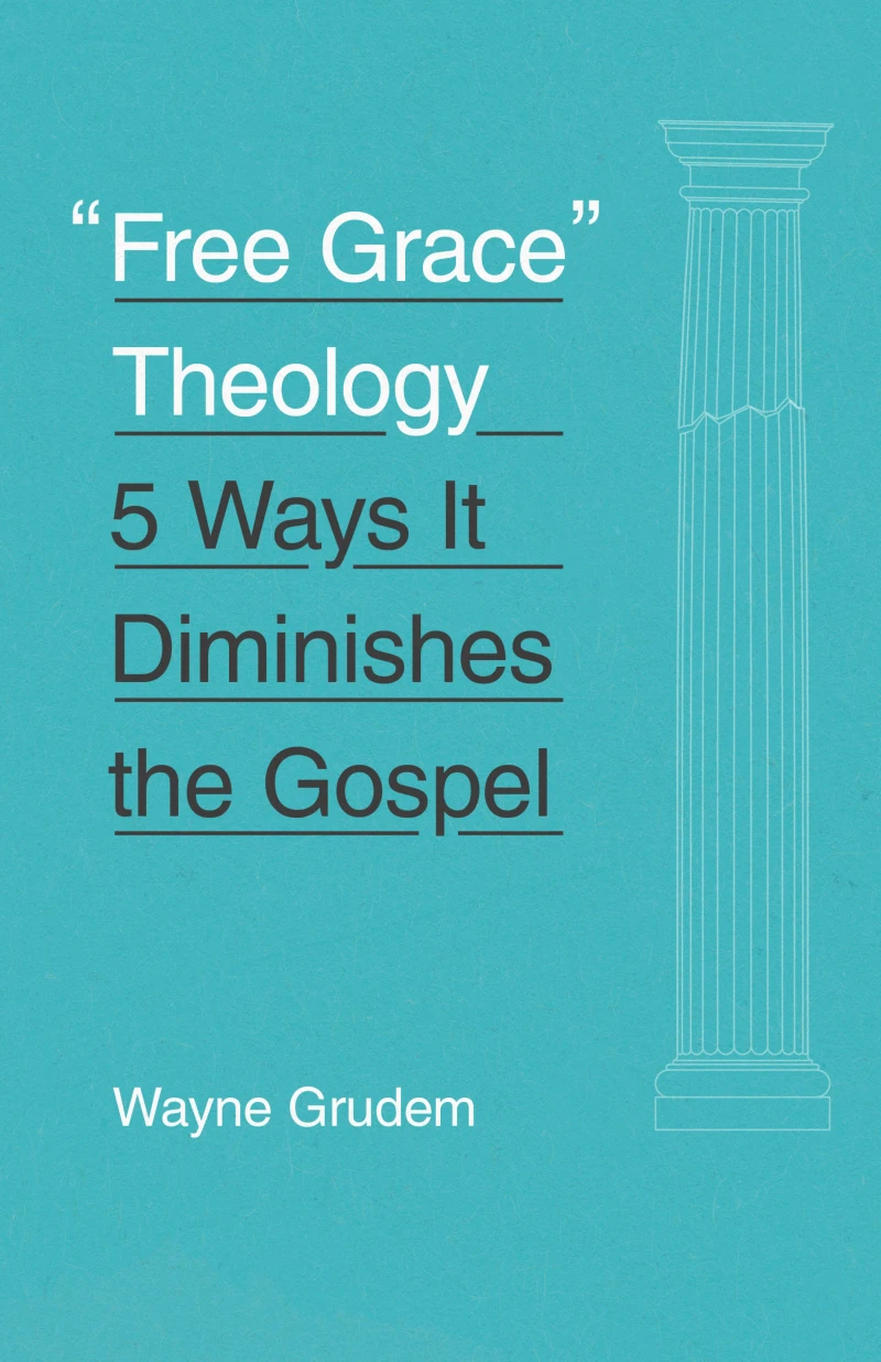 Portada: "Free Grace" Theology
