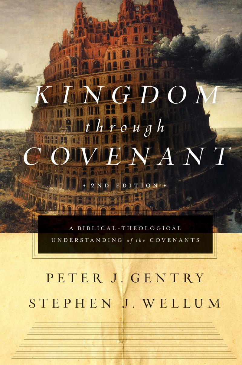 Portada: Kingdom through Covenant (Second Edition)