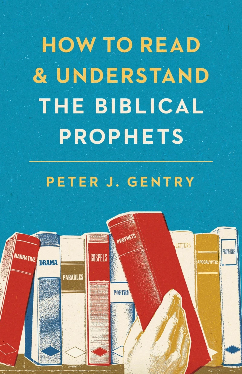 Portada: How to Read and Understand the Biblical Prophets