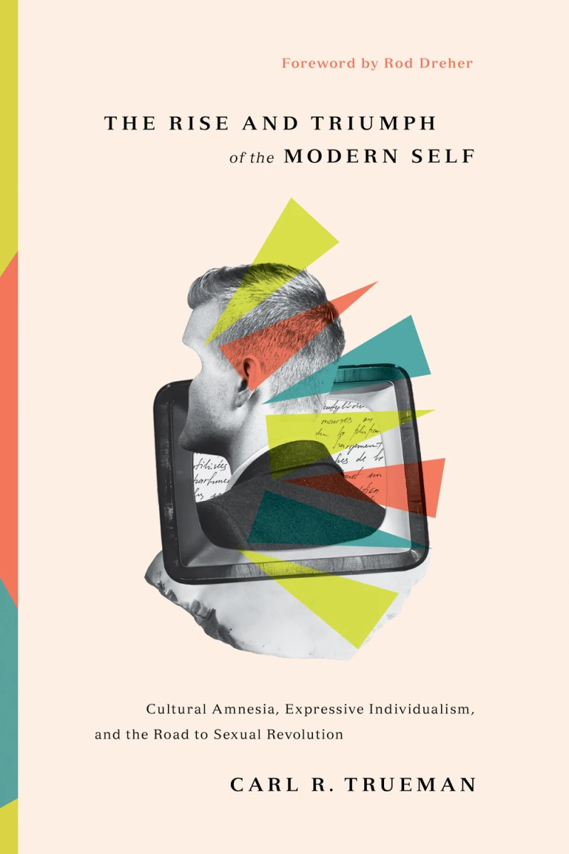 Portada: The Rise and Triumph of the Modern Self
