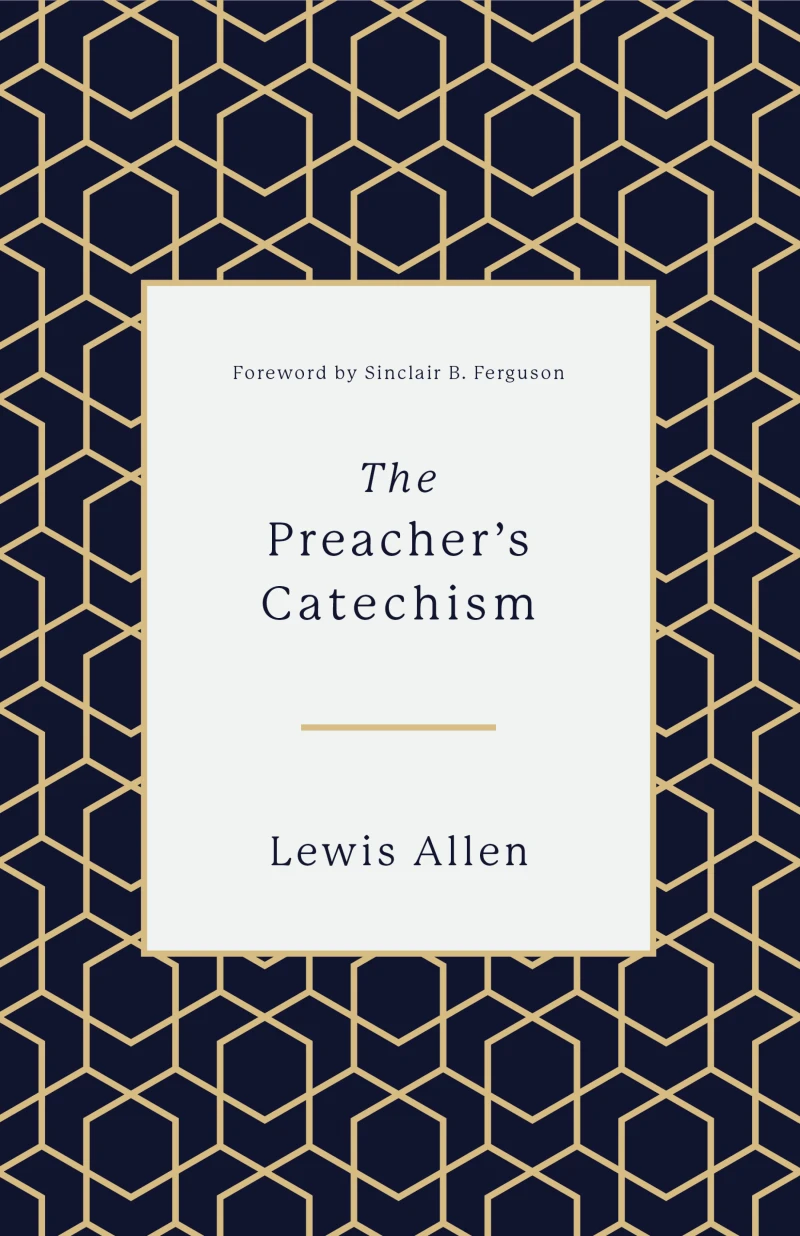 Portada: The Preacher's Catechism