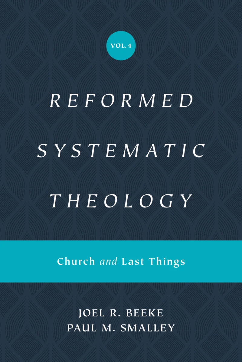 Portada: Reformed Systematic Theology, Volume 4