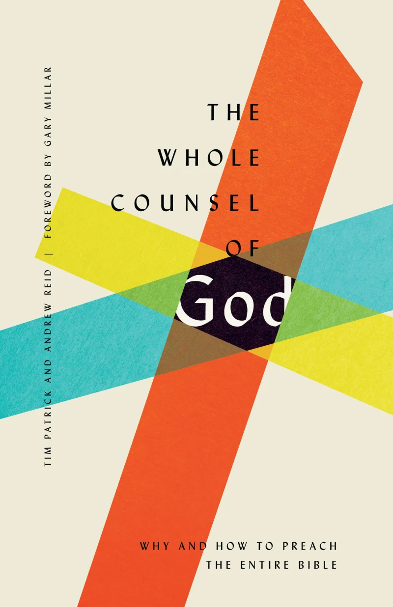 Portada: The Whole Counsel of God