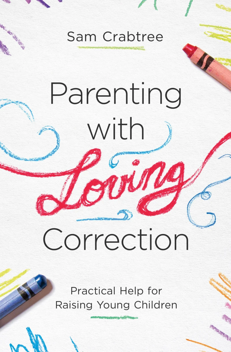 Portada: Parenting with Loving Correction