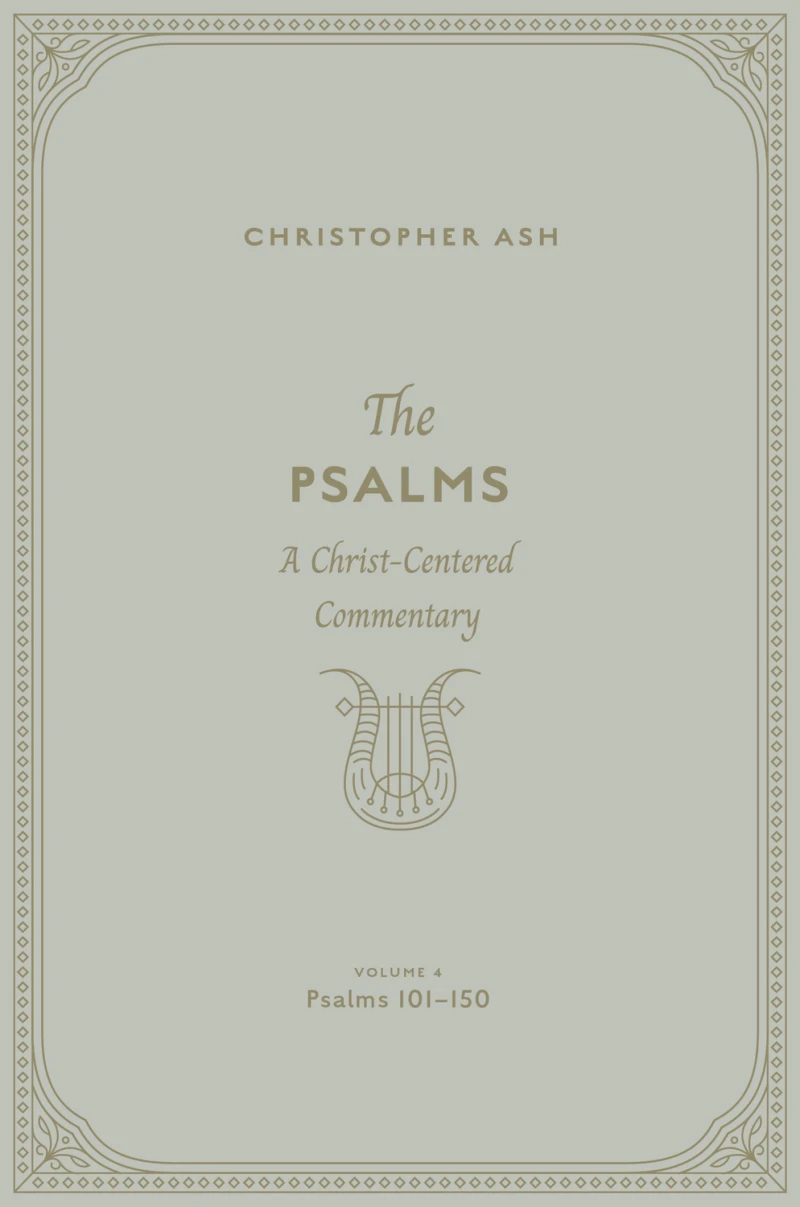 Portada: The Psalms (Volume 4, Psalms 101–150)