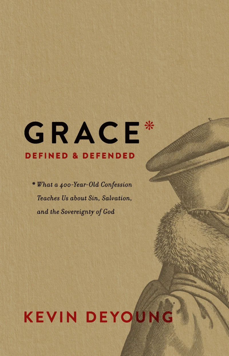 Portada: Grace Defined and Defended