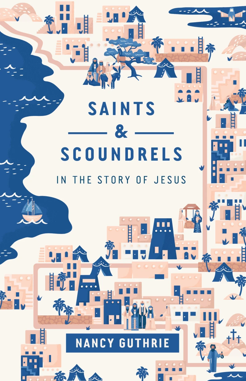 Portada: Saints and Scoundrels in the Story of Jesus
