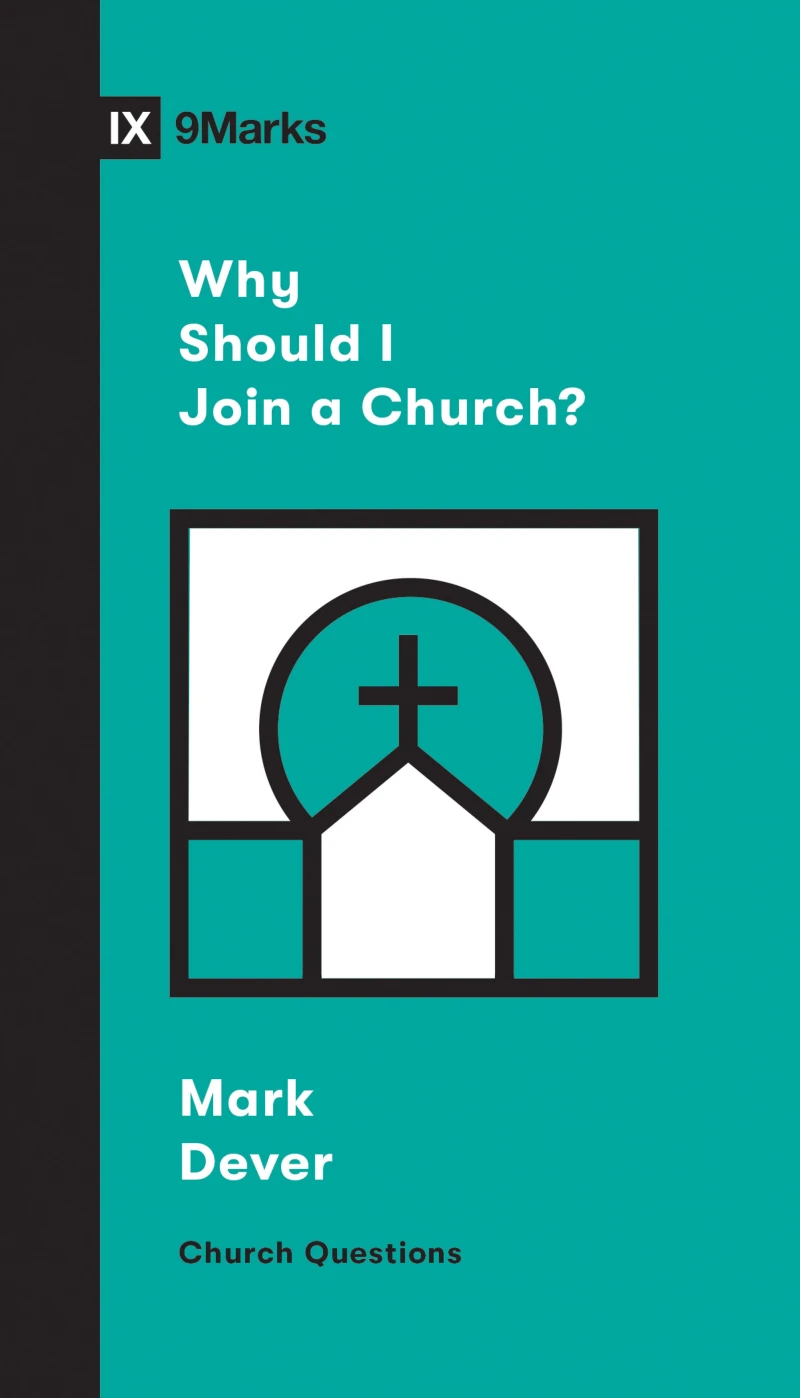 Portada: Why Should I Join a Church?
