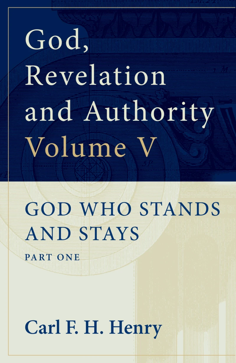 Portada: God, Revelation and Authority : God Who Stands and Stays (Vol. 5)